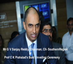 Mr G V Sanjay Reddy, Chairman, CII- Southern Region at Prof C K Prahalad's Bust Unveiling Ceremony 