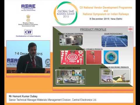 Hemant Kumar Dubey, Senior Technical Manager, Central Electronics Ltd. speaks on Vendor Development