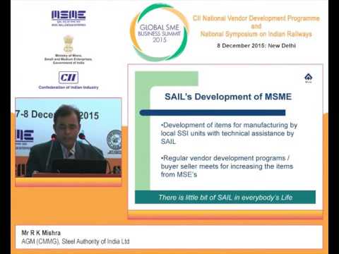 R K Mishra, AGM (CMMG), Steel Authority of India shares SAIL's Perspective on the Development of MSMEs