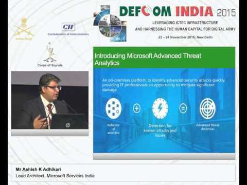 Ashish K Adhikari, Lead Architect-Cyber Security, Microsoft Services India shares his views on security in net centric warfare