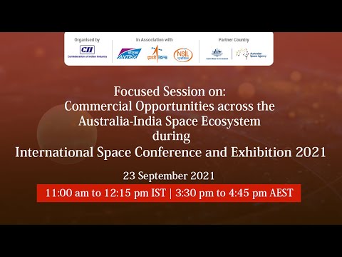 Session of Commercial Opportunities across the Australia-India Space Ecosystem