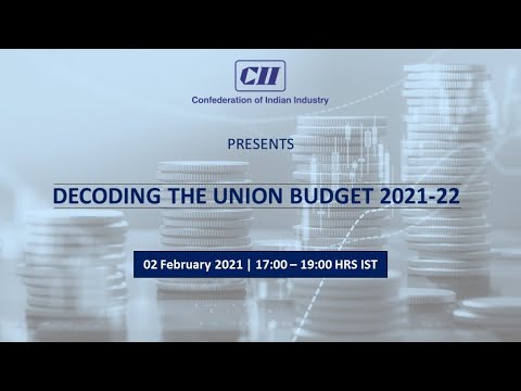 Decoding the Union Budget 2021-22