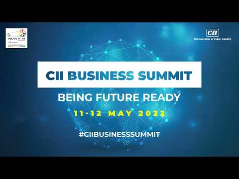 The CII Business Summit 2022