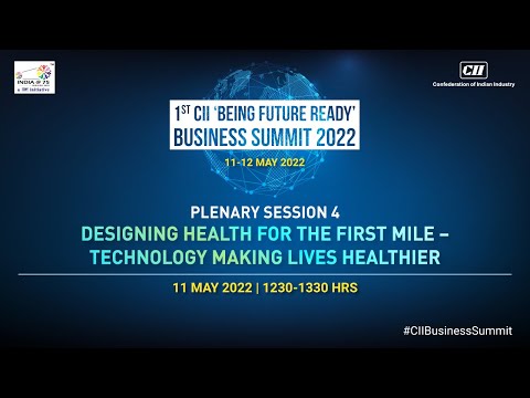 Proceedings of the session designing health for the first  mile –technology making lives healthier