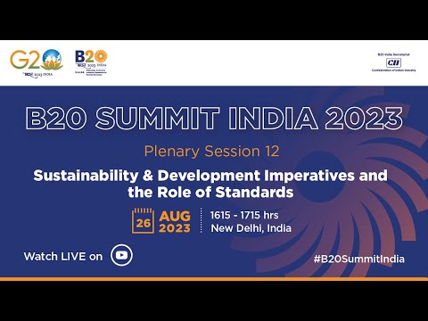 Plenary Session 12: "Sustainability & Development Imperatives and the Role of Standards"
