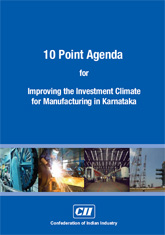 10 Point Agenda for Improving the Investment Climate for Manufacturing in Karnataka