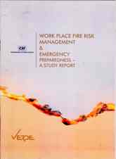 Work Place Fire Risk Management & Emergency Preparedness – A Study Report