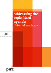Addressing the Unfinished Agenda: Universal Healthcare