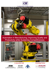 Automation in Manufacturing: Improving Quality and Productivity while Sustaining Competitiveness