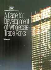 A Case for Development of Wholesale Trade Parks