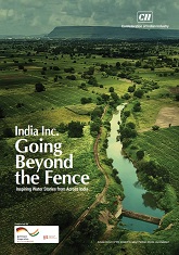 India Inc. Going Beyond the Fence - Inspiring Water Stories from Across India 