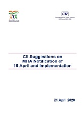 CII Suggestions on MHA Guidelines of 15 April and Implementation