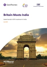 Britain meets India: Latest trends in UK investment in India  