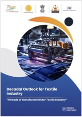 Decadal Outlook for the Textile Industry: Threads of Transformation for Textile Industry
