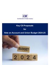Key CII Proposals for Vote on Account and Union Budget 2024-25