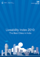 Liveability index 2010 : the best cities in India